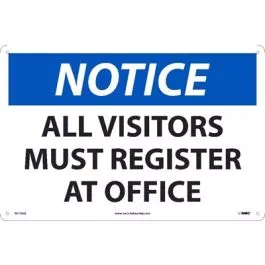 AccuformNMC "NOTICE ALL VISITORS MUST REGISTER AT OFFICE" Sign